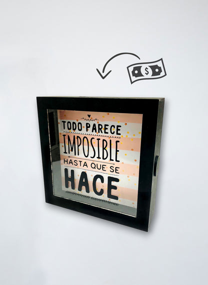 Alcancía "No hay imposibles"