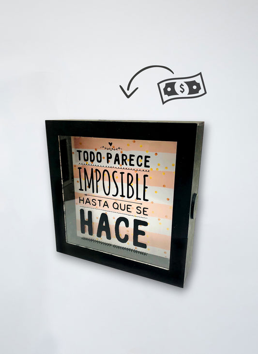 Alcancía "No hay imposibles"