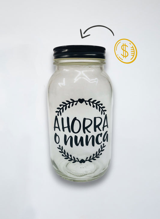 Alcancía "Ahorra o nunca"