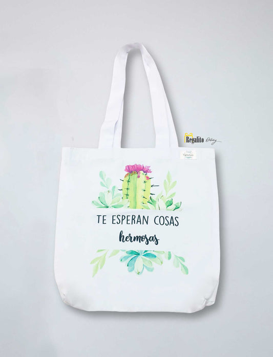 Tote Bag "Te esperan cosas hermosas"
